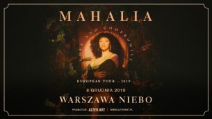 Koncert Mahalia w Warszawie - 08-12-2019