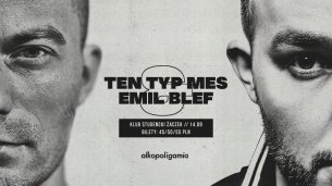 Koncert Ten Typ Mes, Emil Blef w Krakowie - 14-09-2019
