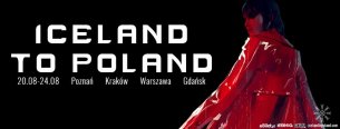 Koncert Iceland to Poland: Hogni, President Bongo, Mr Silla, aYia w Poznaniu - 20-08-2019