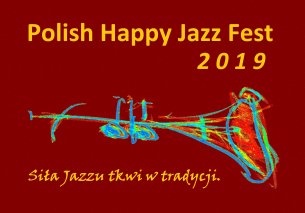 Koncert Polish Happy Jazz Ffest 2019 w Gliwicach - 31-08-2019