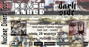 Koncert Nuclear Divers Tour#2: Devilsnack, Dark Side w Malborku - 28-09-2019