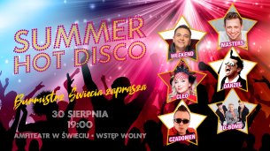 Koncert Summer Hot Disco w Świeciu - 30-08-2019