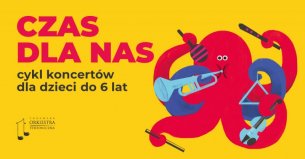 Koncert Tup, tup idzie noc – CZAS DLA NAS w Toruniu - 22-11-2019
