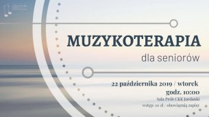 Koncert Muzykoterapia dla Seniorów w Toruniu - 24-01-2020