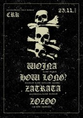 Koncert Zatrata Wojna HowLong? Zozoo we Wrocławiu - 23-11-2019