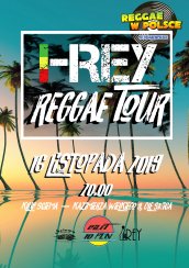 Koncert I-REY reggae tour 2019 w Klubie Ściema w Oleśnicy - 16-11-2019