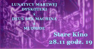 Koncert Błotna maszyna sexu na martwej dyskotece w Poznaniu - 28-11-2019