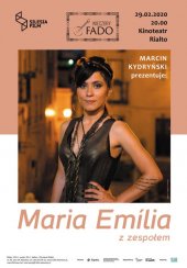 Koncert Marcin Kydryński prezentuje: Maria Emilia w Katowicach - 29-02-2020