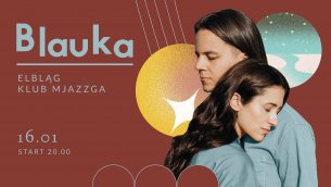 Koncert Blauka w klubie Mjazzga w Elblągu - 16-01-2020