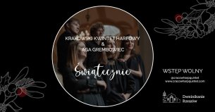 Koncert Krakowski Kwintet Harfowy & Aga Grembowiec "Świątecznie" w Rzeszowie - 25-01-2020