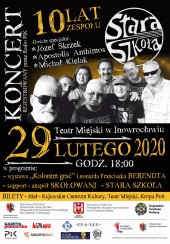Stara Szkoła koncert jubileuszowy w Inowrocławiu - 29-02-2020