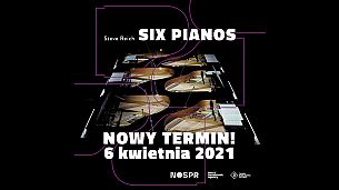 Bilety na koncert SIX PIANOS w Katowicach - 04-04-2022