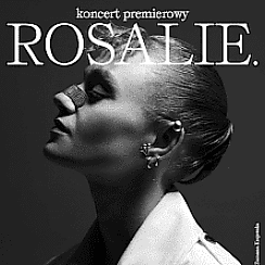 Bilety na koncert ROSALIE - KONCERT PREMIEROWY w Bydgoszczy - 16-04-2021