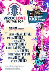 Bilety na koncert WrocLove Guitar Top - Spadkobiercy B.B.Kinga we Wrocławiu - 07-06-2020
