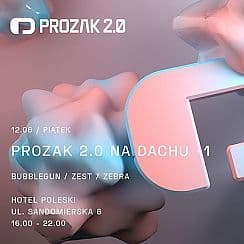 Bilety na koncert Prozak 2.0 Na Dachu x -1 x Hotel Poleski w Krakowie - 12-06-2020