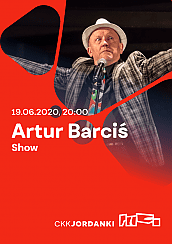 Bilety na kabaret Artur Barciś Show w Toruniu - 19-06-2020