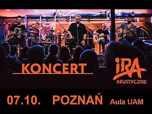 Bilety na koncert IRA - Akustycznie w Poznaniu - 07-10-2020