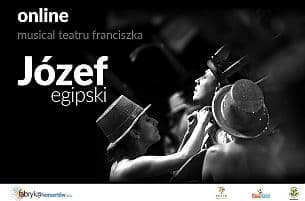 Bilety na koncert Józef Egipski - online VOD - 20-07-2020