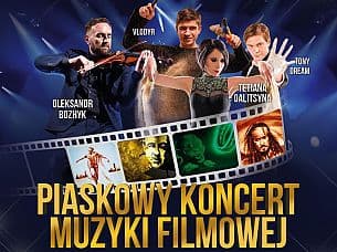 Bilety na spektakl Teatr Piasku - Piaskowy Koncert Muzyki Filmowej - Widowisko "Piaskowy Koncert Muzyki Filmowej" - Lublin - 03-10-2020