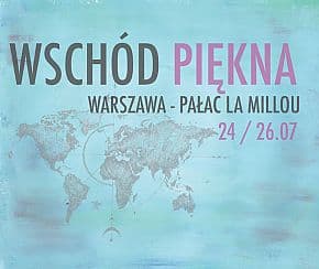 Bilety na koncert Wschód Piękna VI w Warszawie - 24-07-2020