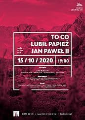 Bilety na koncert To co lubił papież Jan Paweł II w Kielcach - 15-10-2020