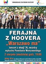 Bilety na koncert Ferajna z Hoovera - koncert "Warszawo ma" w Warszawie - 02-08-2020