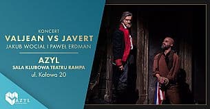 Bilety na koncert Valjean vs Javert - koncert w AZYLu w Warszawie - 10-08-2020