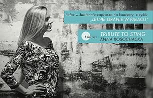 Bilety na koncert Tribute To Sting Anna Rosochacka w Jabłonnie - 02-08-2020