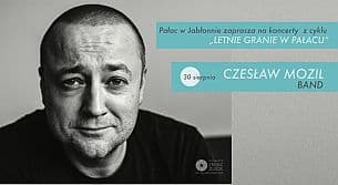 Bilety na koncert Czesław Mozil Band w Jabłonnie - 30-08-2020