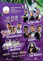 Bilety na kabaret Sosnowiecki Iwent Kabaretowy 2020 - Kabaret Paranienormalni, Ani Mru-Mru, Formacja Chatelet, Ewa Błachnio & Muzikanty - 29-08-2020