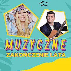 Bilety na koncert MUZYCZNE ZAKOŃCZENIE LATA - Maryla Rodowicz, Zenon Martyniuk w Gorzowie Wielkopolskim - 13-09-2020