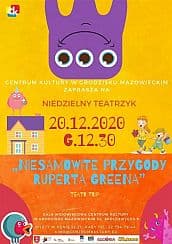 Bilety na spektakl Teatrzyk - Niesamowite przygody Ruperta Greena - Grodzisk Mazowiecki - 20-12-2020