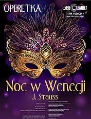 Bilety na koncert Noc w Wenecji operetka J. Straussa - Arte Creatura Teatr - Arte Creatura Teatr Muzyczny w Katowicach - 27-09-2020