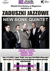 Bilety na koncert ZADUSZKI JAZZOWE - Koncert New Bone Quintet w Wągrowcu - 21-11-2020