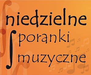 Bilety na koncert W leśnych ostępach - Niedzielny Poranek Muzyczny w Jeleniej Górze - 23-10-2016
