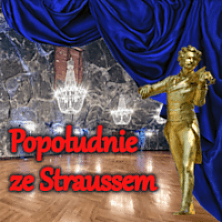 Bilety na koncert Popołudnie ze Straussem - Koncert finałowy w Wieliczce - 27-09-2020