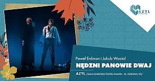 Bilety na koncert Nędzni panowie dwaj - koncert w AZYLu w Warszawie - 13-10-2020