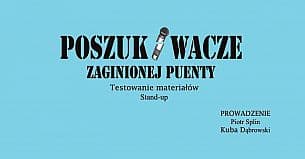 Bilety na koncert Stand-up: Poszukiwacze zaginionej puenty - Stand-Up w Gdańsku: Poszukiwacze zaginonej puenty - 28-09-2020