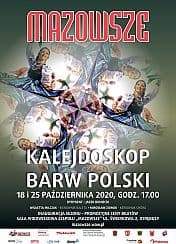 Bilety na koncert KALEJDOSKOP BARW POLSKI – PZLPiT „Mazowsze” im. T. Sygietyńskiego w Otrębusach - 18-10-2020