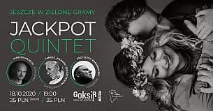 Bilety na koncert Jackpot Quintet - Jeszcze w  zielone gramy w Przecławiu - 18-10-2020