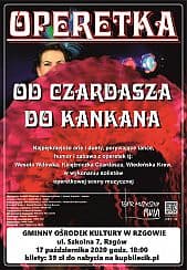 Bilety na koncert Operetka &quot;Od Czardasza do Kankana&quot; - Scenariusz i reżyseria: Izabela Witwicka w Rzgowie - 17-10-2020