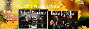 Bilety na koncert Do Trzech Razy Sztuka i Drabina Jakuba w Jaworznie - 11-10-2020