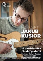 Bilety na koncert Jakuba Kusiora w Raszynie - 14-10-2020