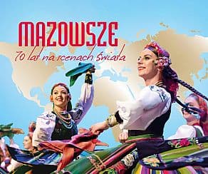 Bilety na koncert "Mazowsze" - 70 lat na scenach świata. Koncert Jubileuszowy - Koncert Jubileuszowy PZLPiT "Mazowsze" w Otrębusach - 07-11-2020