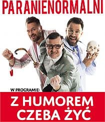 Bilety na kabaret Paranienormalni - Z humorem czeba żyć w Ostrowcu Świętokrzyskim - 15-06-2020