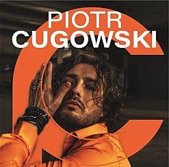 Bilety na koncert PIOTR CUGOWSKI - "40" AKUSTYCZNIE w Cieszynie - 08-05-2021