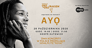 Bilety na koncert AYO / Koncert na rzecz Fundacji Oko w Oko z Rakiem w Katowicach - 28-10-2020