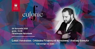 Bilety na koncert Vondráček / Orkiestra Filharmonii Narodowej / Boreyko | Eufonie w Online - 28-11-2020