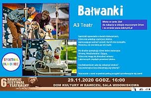 Bilety na spektakl "BAŁWANKI" Teatr A3 - Rawicz - 29-11-2020