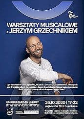 Bilety na koncert Październikowe warsztaty musicalowe z Jerzym Grzechnikiem w Warszawie - 26-10-2020
